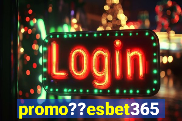 promo??esbet365