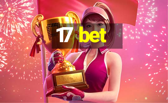 17 bet