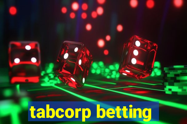 tabcorp betting