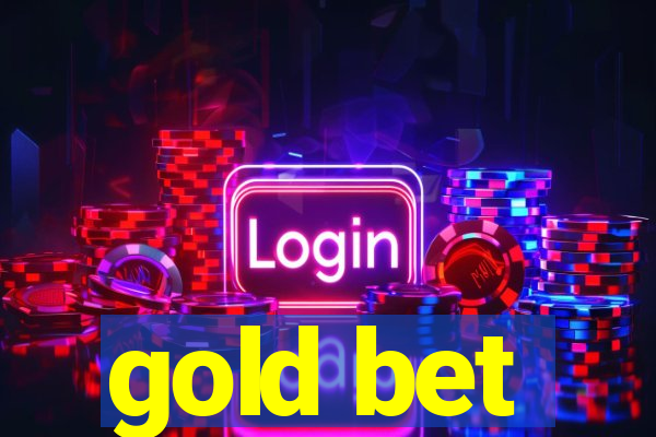 gold bet