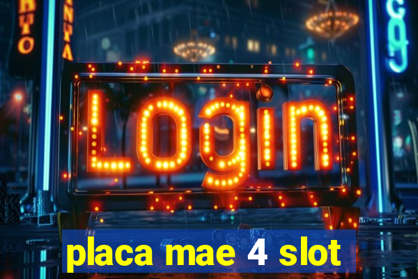 placa mae 4 slot