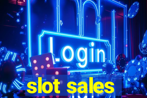 slot sales