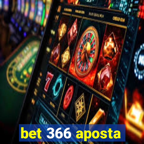 bet 366 aposta