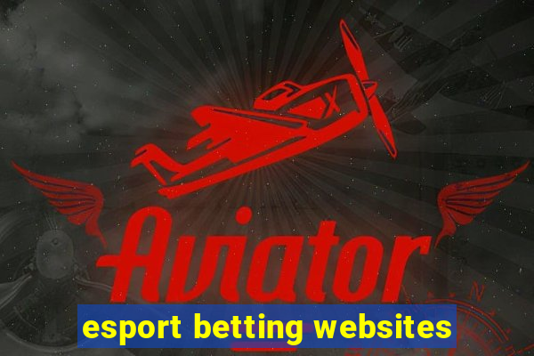 esport betting websites