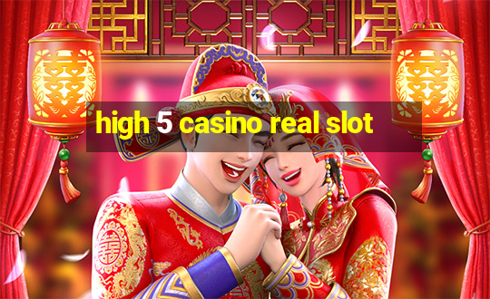 high 5 casino real slot