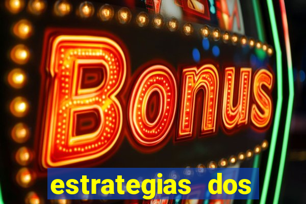 estrategias dos jogos slots