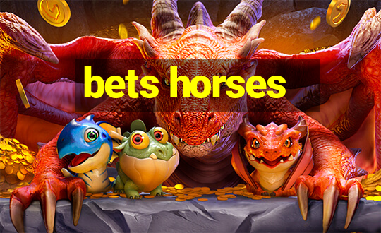 bets horses