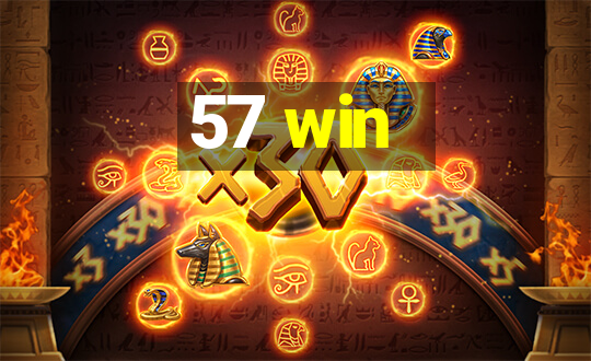 57 win