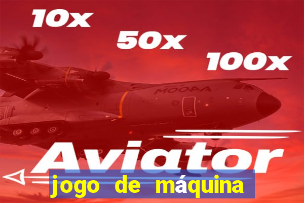 jogo de máquina ca?a níquel