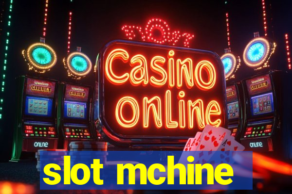 slot mchine