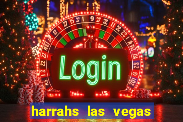 harrahs las vegas casino and hotel