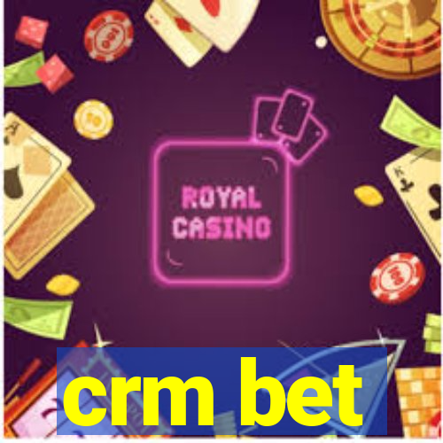 crm bet