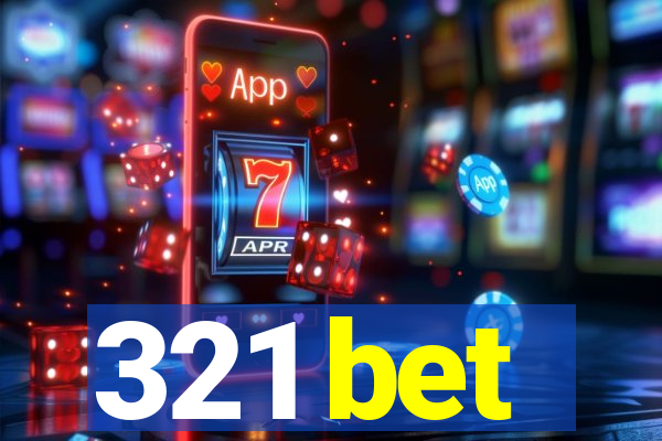 321 bet