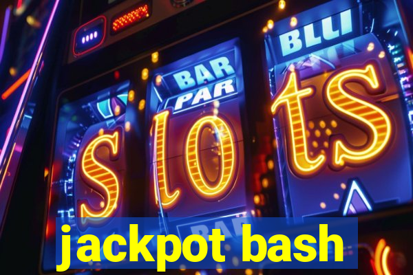 jackpot bash