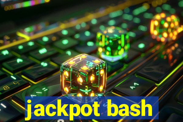 jackpot bash