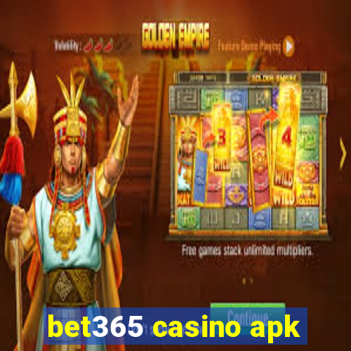 bet365 casino apk