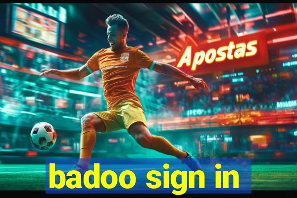 badoo sign in