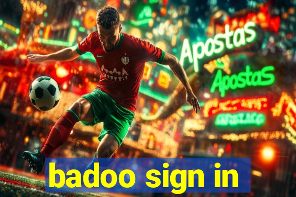 badoo sign in