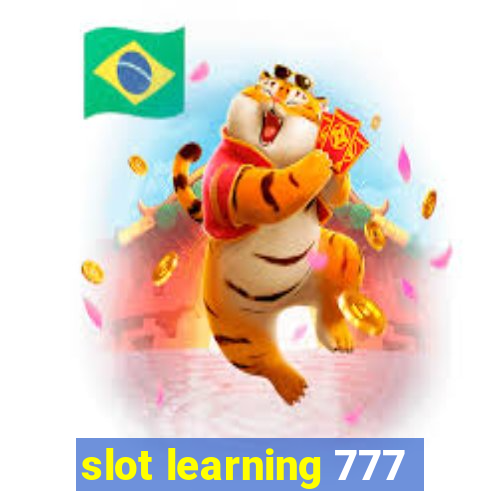 slot learning 777