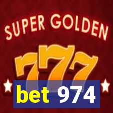 bet 974