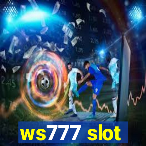 ws777 slot