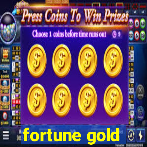 fortune gold