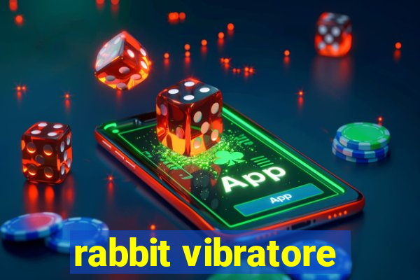 rabbit vibratore