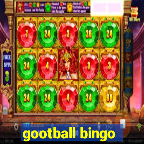 gootball bingo