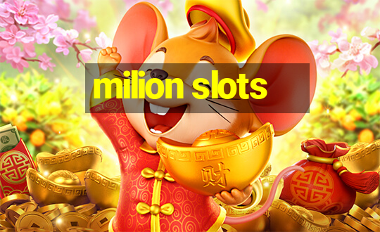 milion slots