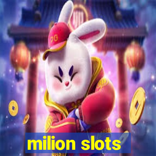 milion slots