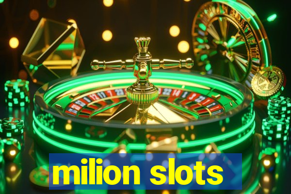 milion slots