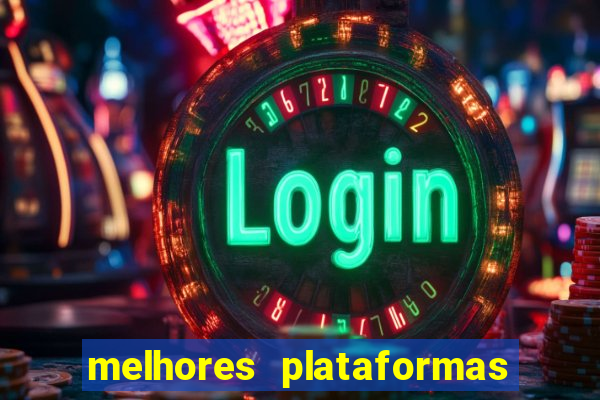 melhores plataformas para jogar fortune tiger