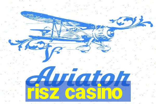 risz casino