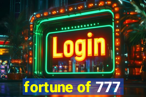 fortune of 777