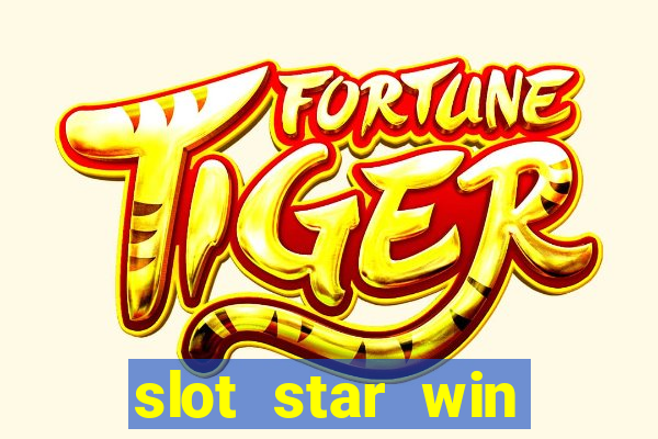 slot star win casino slot 777