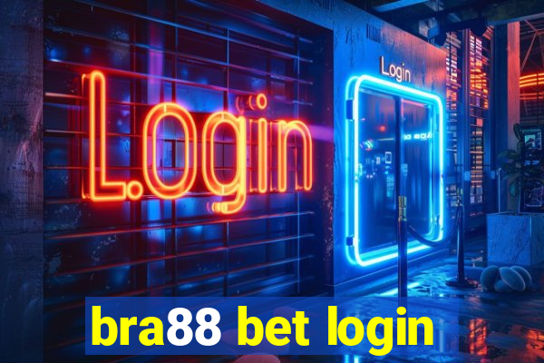 bra88 bet login