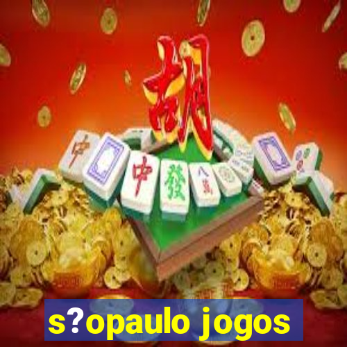 s?opaulo jogos