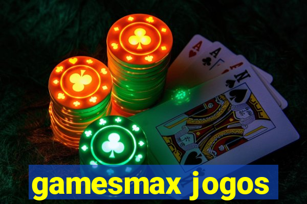 gamesmax jogos