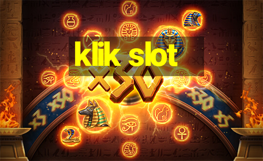 klik slot