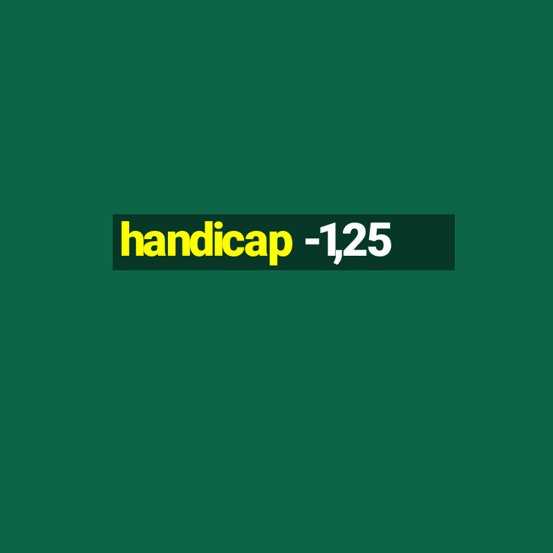 handicap -1,25