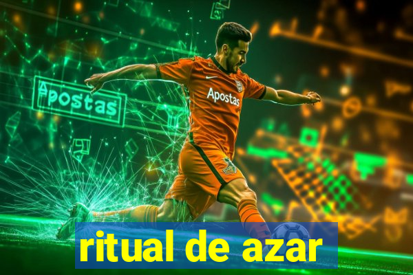 ritual de azar