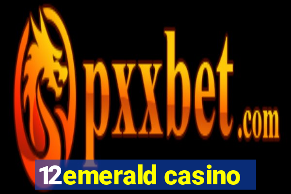 12emerald casino