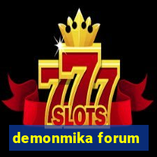 demonmika forum