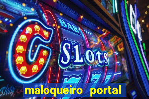 maloqueiro portal do zacarias