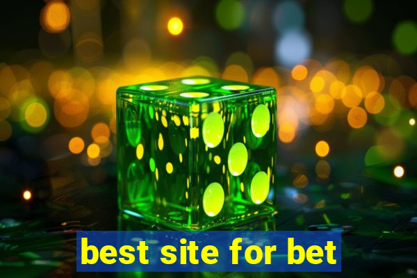 best site for bet