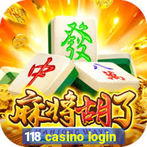 118 casino login