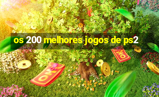 os 200 melhores jogos de ps2