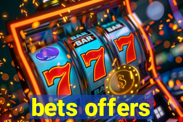 bets offers