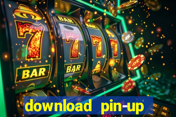 download pin-up casino apk