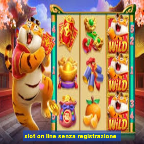 slot on line senza registrazione